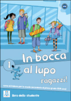 In bocca al lupo, ragazzi! 1 - Libro купить