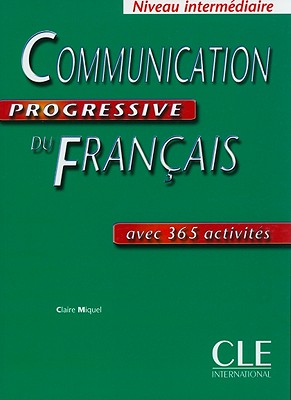 Communication Progressive du franсais Intermеdiaire 365 activitеs - Cahier d'exercices купить