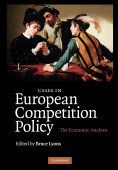 Cases in European Competition Policy: The Economic Analysis купить