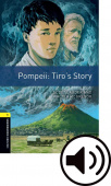 Oxford Bookworms Library Stage 1 (Elementary) Pompeii My Story with Audio Download (access card inside) купить