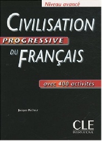 Civilisation Progressive du Franсais Avance - Cahier d'exercices купить