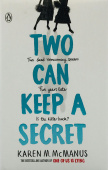 Karen M. McManus. Two Can Keep a Secret купить
