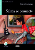 Lecture Graduee A2: Selma se connecte + CD купить