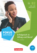 Fokus Deutsch - Erfolgreich in Alltag und Beruf: B2 Kurs- und Übungsbuch inkl. E-Book und PagePlayer-App купить