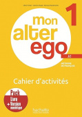 Mon Alter ego 1 Cahier d'activités + version numérique купить