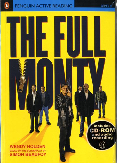 Penguin Active Reading Level 4 (Intermediate) The Full Monty (with Audio CD) купить