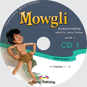 Classic Readers Level 3 Mowgli Audio CD CD1 купить