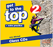 Get to the Top 2 Class CDs купить