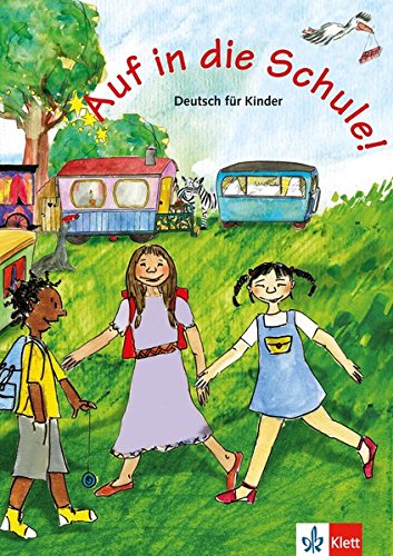 Auf in die Schule! Schulerbuch купить