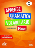 Aprende gramática y vocabulario Nivel Básico Nueva edición купить