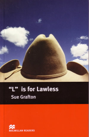 Macmillan readers: Level Intermediate 1600 words "L" is for Lawless купить