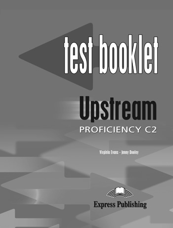 Upstream Proficiency C2 Test Booklet with Key купить
