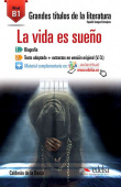 Grandes Titulos de la Literatura : La vida es sueno (B1) купить