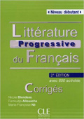 Litterature progressive du français: 2eme edition Debutant - Corriges купить