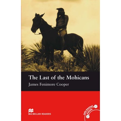 Macmillan readers: Level beginner 600 words The Last of the Mohicans купить