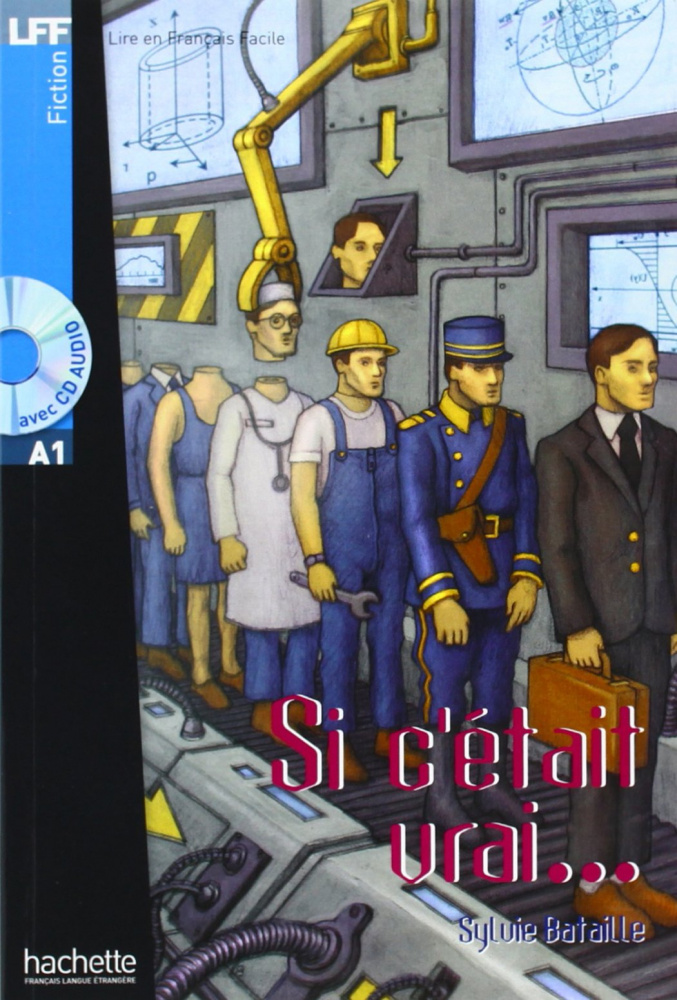 LFF A1 - Si c'etait vrai + CD audio купить