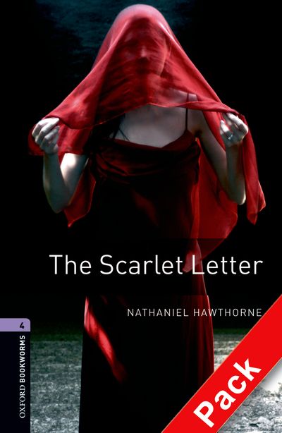 Oxford Bookworms Library Stage 4 (Upper-Intermediate) The Scarlet Letter Audio CD Pack купить