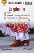 Grandes Titulos de la Literatura : La Gitanilla (A2) купить