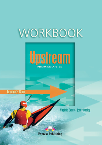 Upstream Intermediate B2 Workbook (Teacher's - overprinted) купить
