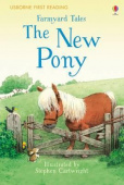 First Reading Farmyard Tales : The New Pony купить