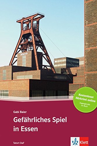 Tatort DaF A2-B1: Gefahrliches Spiel in Essen (+ Audio online) купить