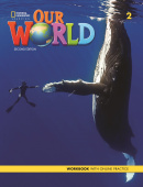 Our World (Second Edition) 2 Workbook with Online Practice купить