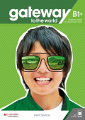 Gateway to the World B1+ Student's Book with Student's App and Digital Student's Book купить