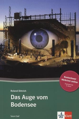 Tatort DaF A2: Das Auge vom Bodensee (+ Audio online) купить