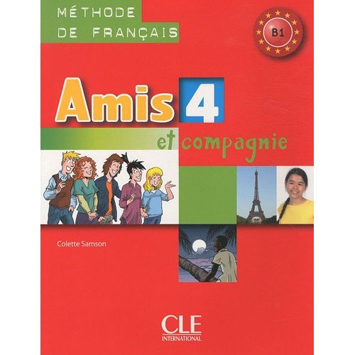 Amis et compagnie 4 - Livre de l'eleve купить