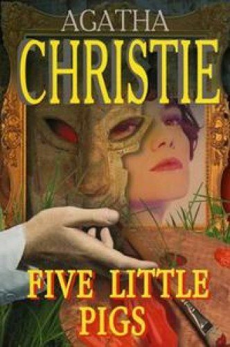 Агата Кристи. Пять поросят / Agatha Christie. Five Little Pigs купить
