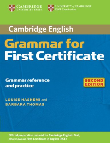 Cambridge Grammar for First Certificate (Second Edition) Book without answers купить