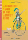 Teen ELI Readers Stage 1: A Connecticut Yankee in King Arthur's Court + CD (Elementary 600 headwords) купить