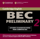Cambridge BEC Preliminary 2: Practice Tests Audio CD (Лицензия) купить