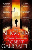 Galbraith Robert. The Silkworm купить
