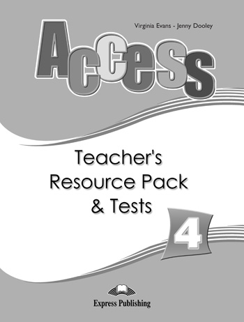Access 4 Teacher's Resource Pack & Tests купить