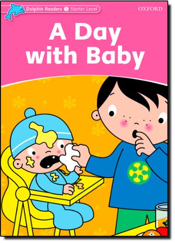 Dolphin Readers Starter A Day with Baby купить