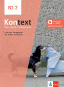 Kontext B2.2 Kurs- und Übungsbuch - Hybrid купить