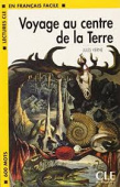 Lectures CLE en français facile Niveau 1 (600 Mots): Voyage au centre de la Terre - Livre купить