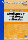 Modismos y metaforas culturales. Hablando en plata купить
