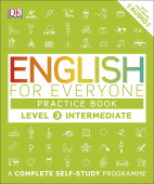 English for Everyone Practice Book 3 Intermediate: A Complete Self-Study Programme купить