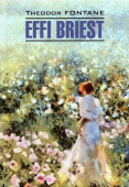Фонтане Т. Effi Briest / Эффи Брист купить