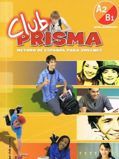 Club Prisma Nivel A2/B1 - Libro de alumno + eBook + Extensión digital купить