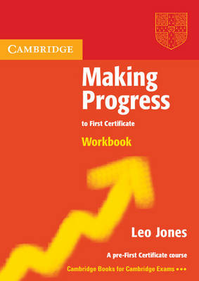Making Progress to First Certificate Workbook купить