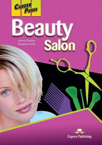 Career Paths: Beauty Salon Student's Book with digibook купить