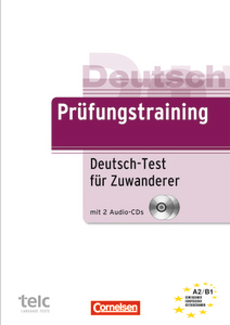 Prufungstraining DaF: Deutsch-Test fur Zuwanderer - Ubungsbuch mit CDs купить