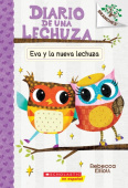 Diario de una Lechuza 4: Eva y la nueva lechuza купить