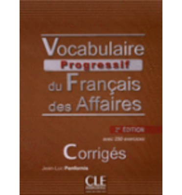 Vocabulaire Progressif du francais des affaires 2e еdition - Corrigеs купить