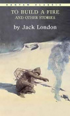 To Build Fire & Other Stories купить