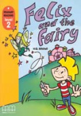 Primary Readers Level 2: Felix & the Fairy купить