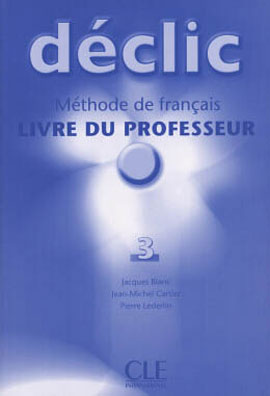 Declic 3 - Livre du professeur купить